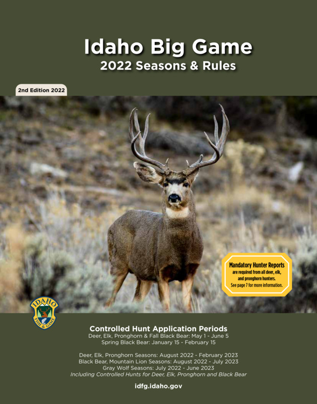 Idaho Big Game 2022 Seasons & Rules: 2nd Edition 2022